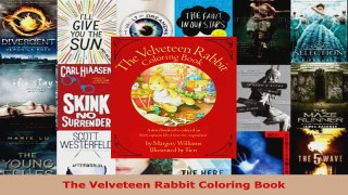 Read  The Velveteen Rabbit Coloring Book EBooks Online