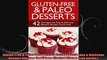 GlutenFree  Paleo Desserts 42 Outrageously Easy  Delicious Dessert Recipes Youll Love