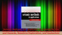 Read  Seismic Methods and Applications A Guide for the Detection of Geologic Structures Ebook Free