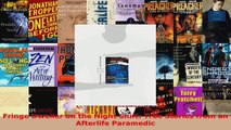 Download  Fringe Dweller on the Night Shift True Stories from an Afterlife Paramedic PDF Free