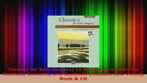 Download  Classics for Solo Singers 12 Masterwork Solos for Recitals Concerts and Contests Medium PDF Online