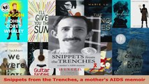 Download  Snippets from the Trenches a mothers AIDS memoir EBooks Online
