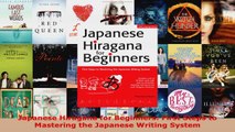 Read  Japanese Hiragana for Beginners First Steps to Mastering the Japanese Writing System Ebook Free