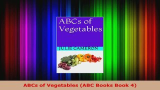 Download  ABCs of Vegetables ABC Books Book 4 PDF Online