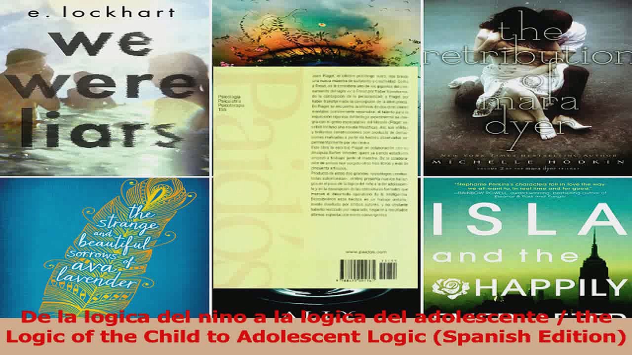 De la logica del nino a la logica del adolescente  the Logic of the Child to Adolescent PDF