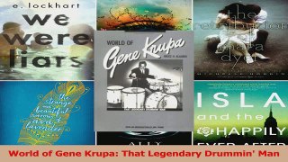 PDF Download  World of Gene Krupa That Legendary Drummin Man PDF Online