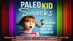 Paleo Kid Snacks 27 Super Easy Recipes that Kids Cant Get Enough Of Primal Gluten Free