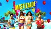 Mastizaade Boldest Motion Poster Sunny Leone Tusshar Kapoor and Vir Das In Boldest Craziest Avatar