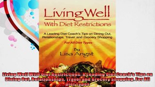 Living Well With Diet Restrictions A Leading Diet Coachs Tips on Dining Out