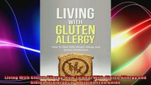 Living With Gluten Allergy How To Deal With Gluten Allergy and Gluten Intolerance  A