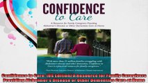 Confidence to Care US Edition A Resource for Family Caregivers Providing Alzheimers