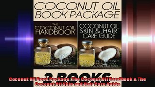 Coconut Oil Book Package The Coconut Oil Handbook  The Coconut Oil Skin and Hair Care