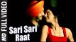 Sari Sari Raat (Full Video) Inderjit Nikku, Rimpy Prince | New Punjabi Song 2015 HD