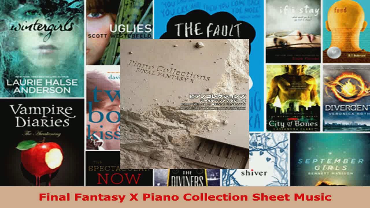 Download  Final Fantasy X Piano Collection Sheet Music PDF Online