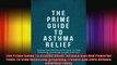 The Prime Guide To Asthma Relief Asthma Diet And Powerful Tools To Stop Wheezing