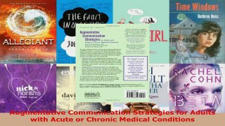 Read  Augmentative Communication Strategies for Adults with Acute or Chronic Medical Conditions EBooks Online