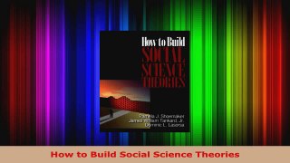 Read  How to Build Social Science Theories PDF Free