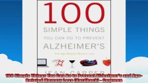100 Simple Things You Can Do to Prevent Alzheimers and AgeRelated Memory Loss Hardback