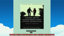LIVING WITH ALZHEIMERS AND OTHER DEMENTIAS