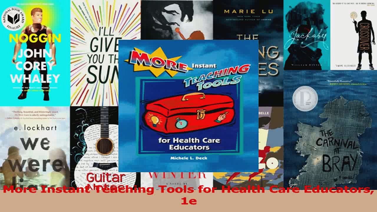 More Instant Teaching Tools for Health Care Educators 1e Download