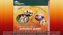 The Alzheimers Activities Guide A Caregivers Guide to Daily Activities for People with