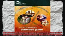 The Alzheimers Activities Guide A Caregivers Guide to Daily Activites for People with