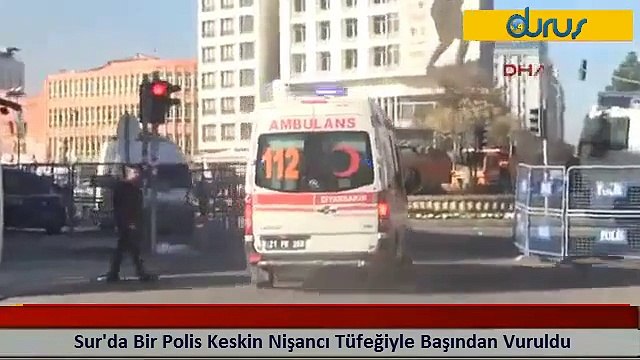 Sur'da Bir Polis Keskin Nişancı Tüfeğiyle Başından Vuruldu