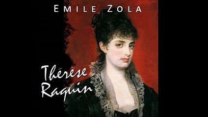 Thérèse Raquin - Émile Zola - Audiolibro