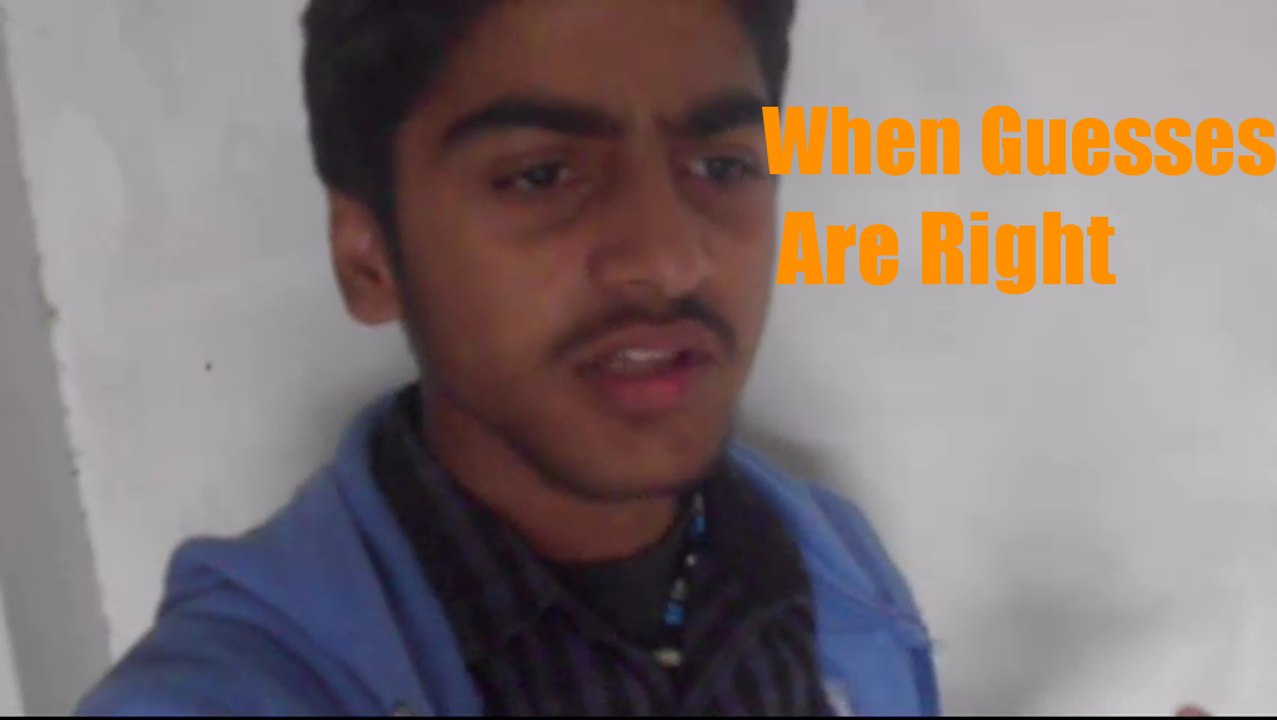 When Guesses Are Right