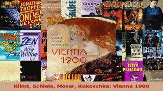 Download  Klimt Schiele Moser Kokoschka Vienna 1900 PDF Free