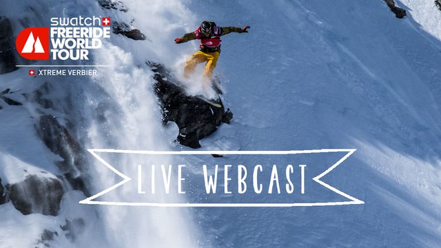 Live Webcast - Xtreme Verbier - Swatch Freeride World Tour 2016