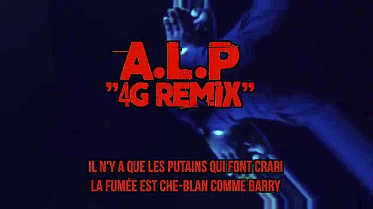 A.L.P - 4G (Remix)