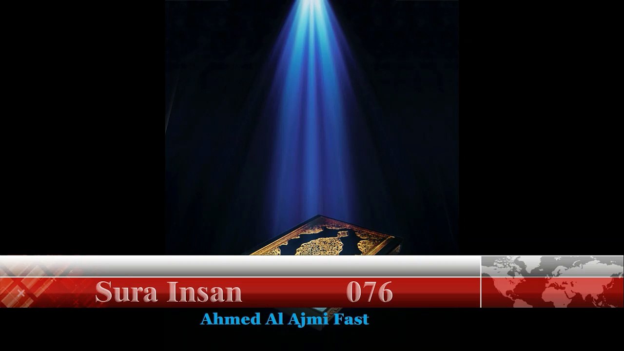 Sura insaan 076   (Sura the Human )