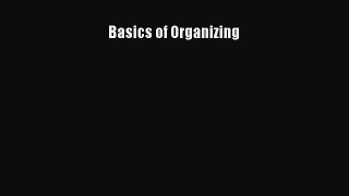 Basics of Organizing [PDF Download] Online