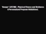 PDF Download *Hoeger* LIFETIME - Physical Fitness and Wellness: A Personalized Program (4thEdition).