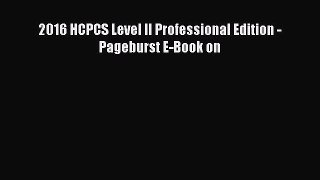 Download 2016 HCPCS Level II Professional Edition - Pageburst E-Book on Ebook Free