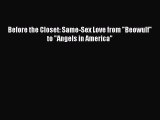 PDF Download Before the Closet: Same-Sex Love from Beowulf to Angels in America Download Online