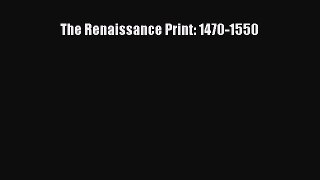 PDF Download The Renaissance Print: 1470-1550 Download Full Ebook