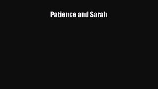PDF Download Patience and Sarah PDF Full Ebook