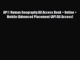 [PDF Download] AP® Human Geography All Access Book   Online   Mobile (Advanced Placement (AP)