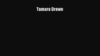 PDF Download Tamara Drewe PDF Online