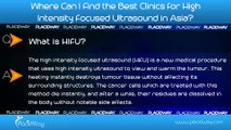 High Intensity Focused Ultrasound in Asia