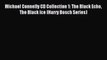 Michael Connelly CD Collection 1: The Black Echo The Black Ice (Harry Bosch Series) [PDF Download]