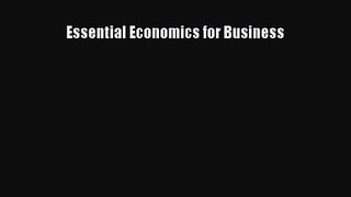 Essential Economics for Business [Read] Online