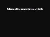 [PDF Download] Balsamiq Wireframes Quickstart Guide [Download] Full Ebook