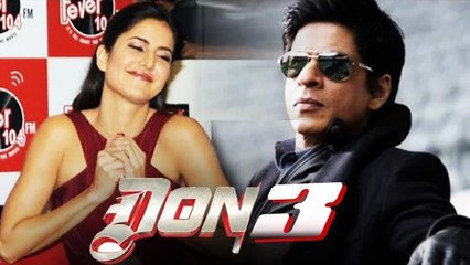 Katrina Kaif REACTS On DON 3 With Shahrukh Khan