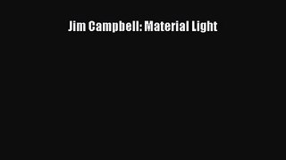 [PDF Download] Jim Campbell: Material Light [PDF] Online