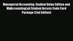 [PDF Download] Managerial Accounting Student Value Edition and MyAccountingLab Student Access