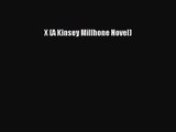 [PDF Download] X (A Kinsey Millhone Novel) [Download] Online