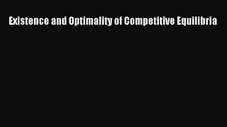 [PDF Download] Existence and Optimality of Competitive Equilibria [Download] Online